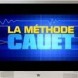 La m�thode Cauet